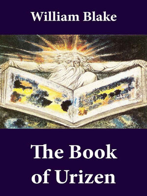 cover image of The Book of Urizen (Illuminated Manuscript with the Original Illustrations of William Blake)